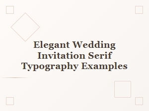 Elegant Wedding Invitations in Serif Typography